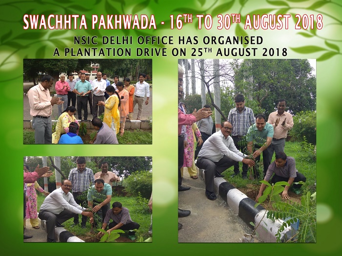 NSIC Delhi office has organised a Plantation Drive on 25.08.2018