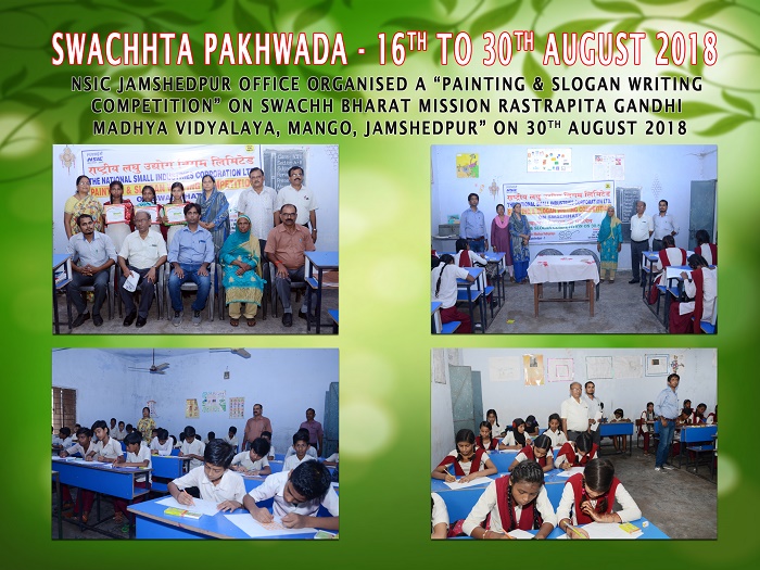 NSIC Jamshedpur  office organised a “Painting & Slogan Writing Competition” on Swachh Bharat  Mission at Rastrapita Gandhi Madhya Vidyalaya, Mango, Jamshedpur” on 30.08.2018