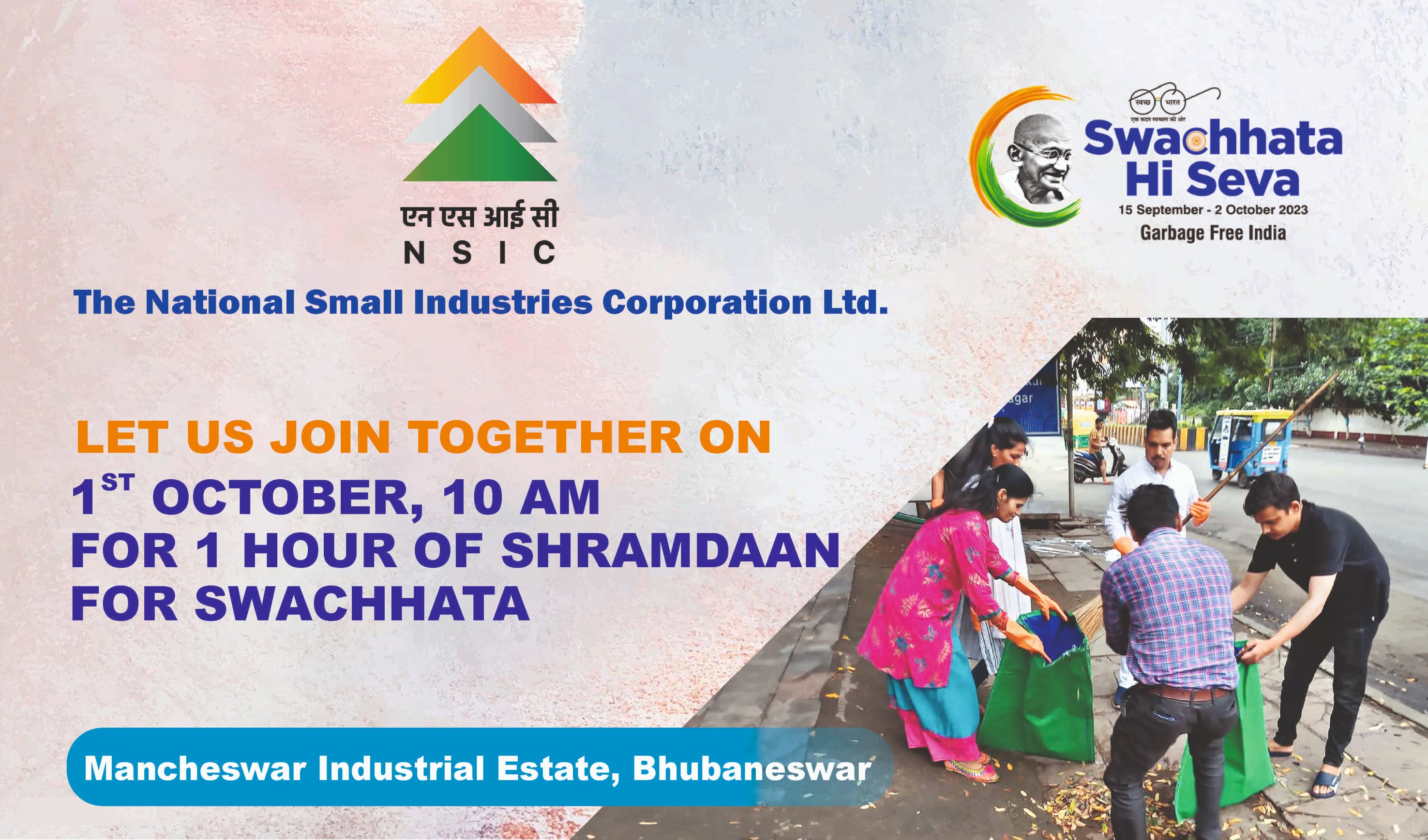 Let us join together on 1st October, 10 am for one hour Shramdaan for Swachhata