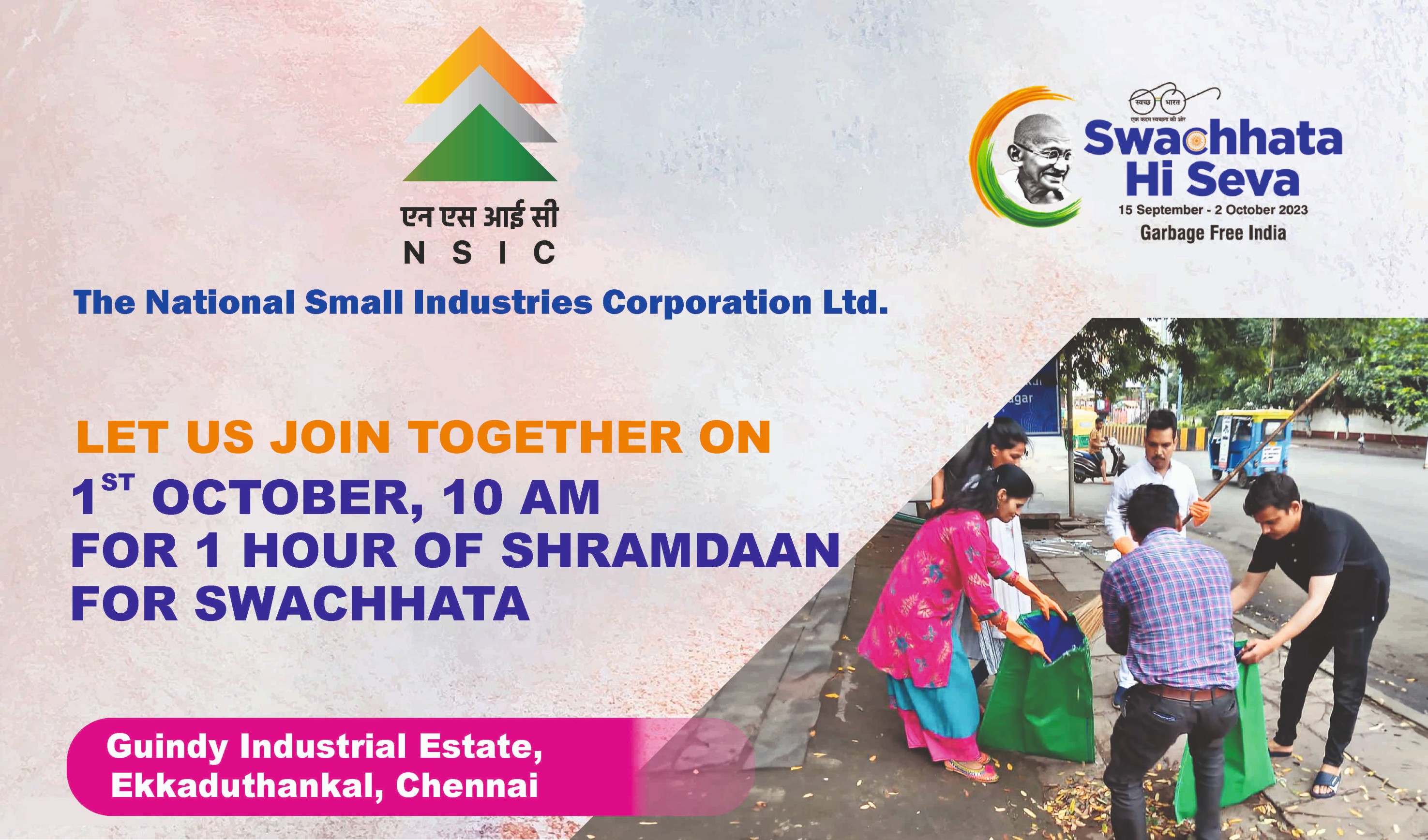 Let us join together on 1st October, 10 am for one hour Shramdaan for Swachhata
