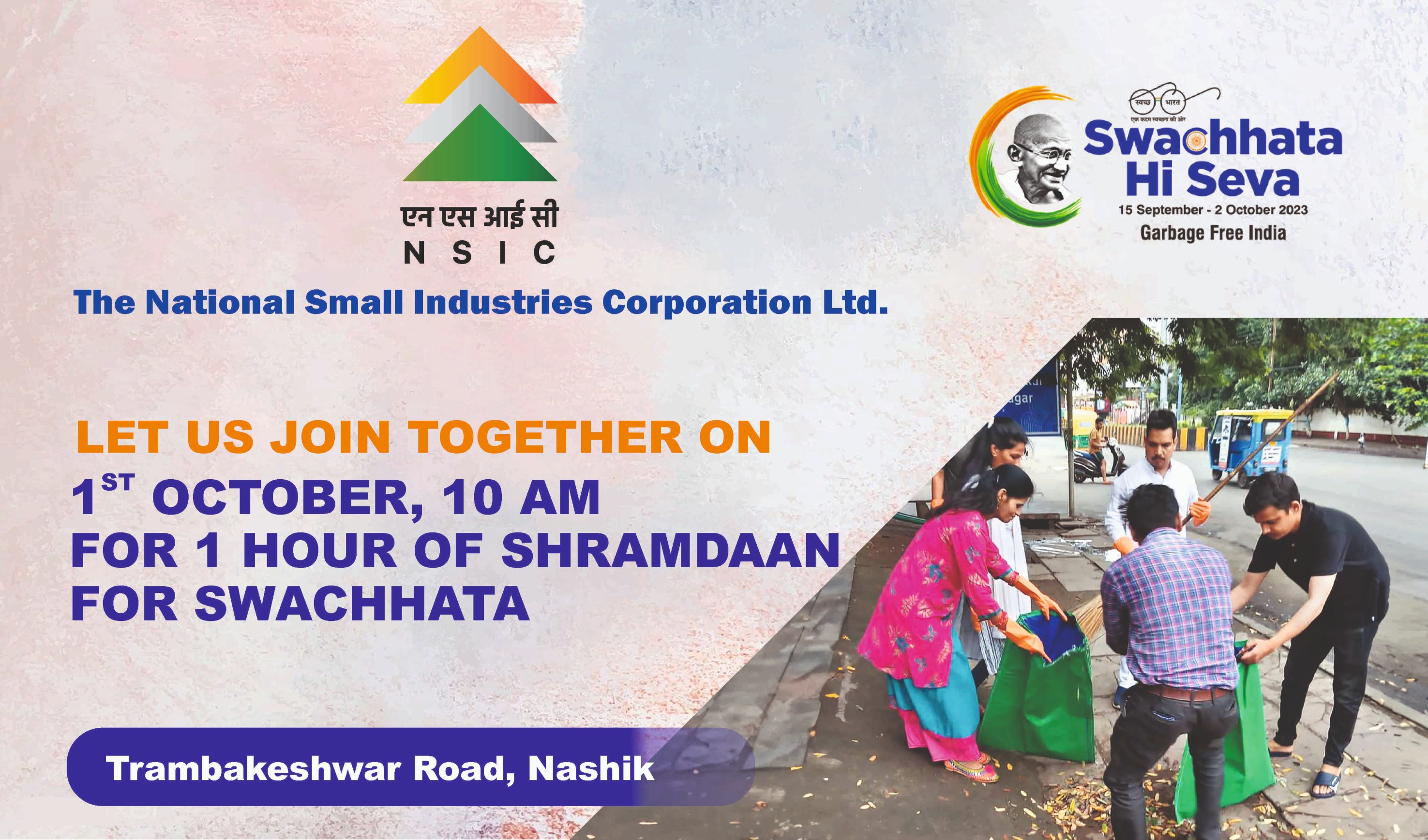 Let us join together on 1st October, 10 am for one hour Shramdaan for Swachhata