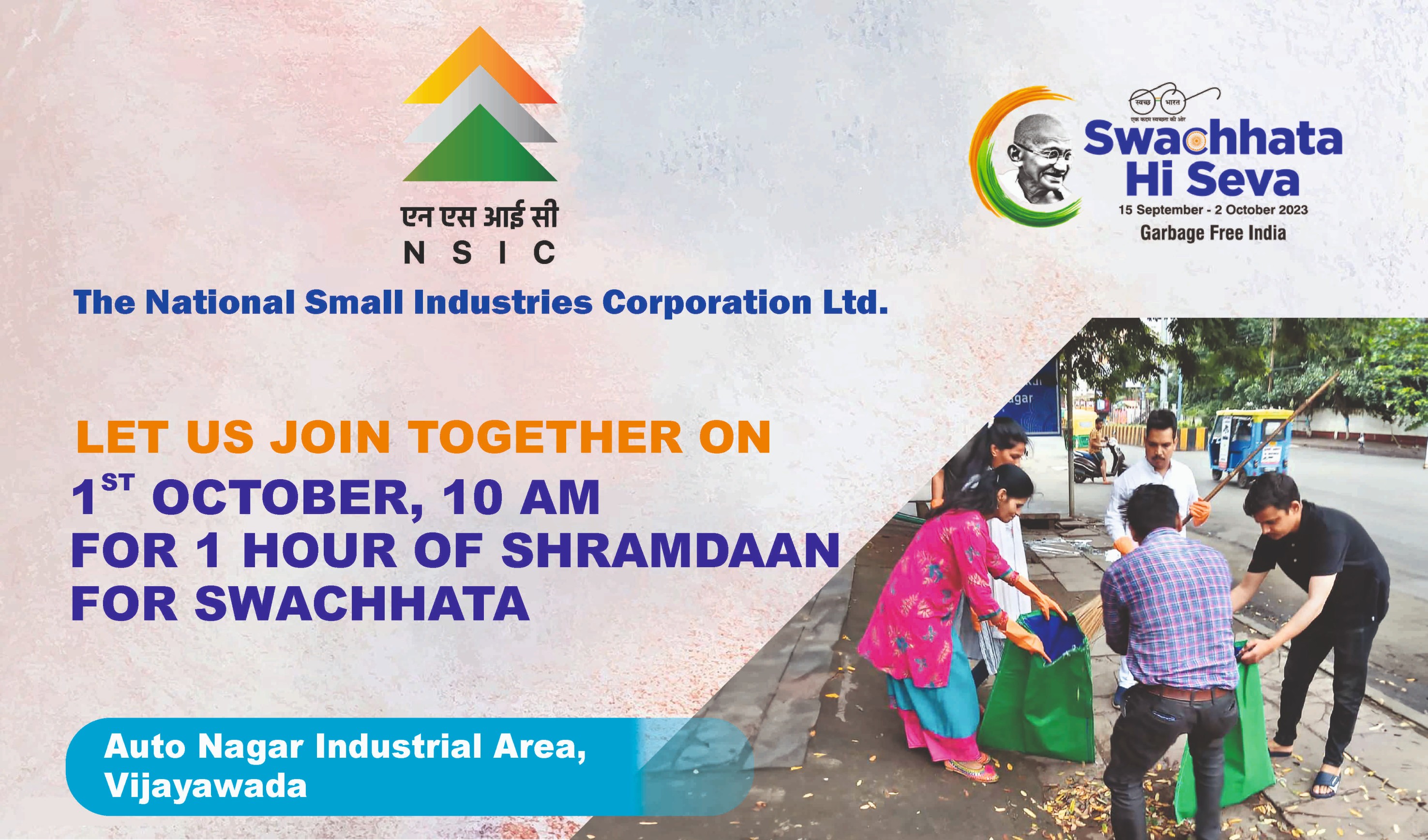 Let us join together on 1st October, 10 am for one hour Shramdaan for Swachhata