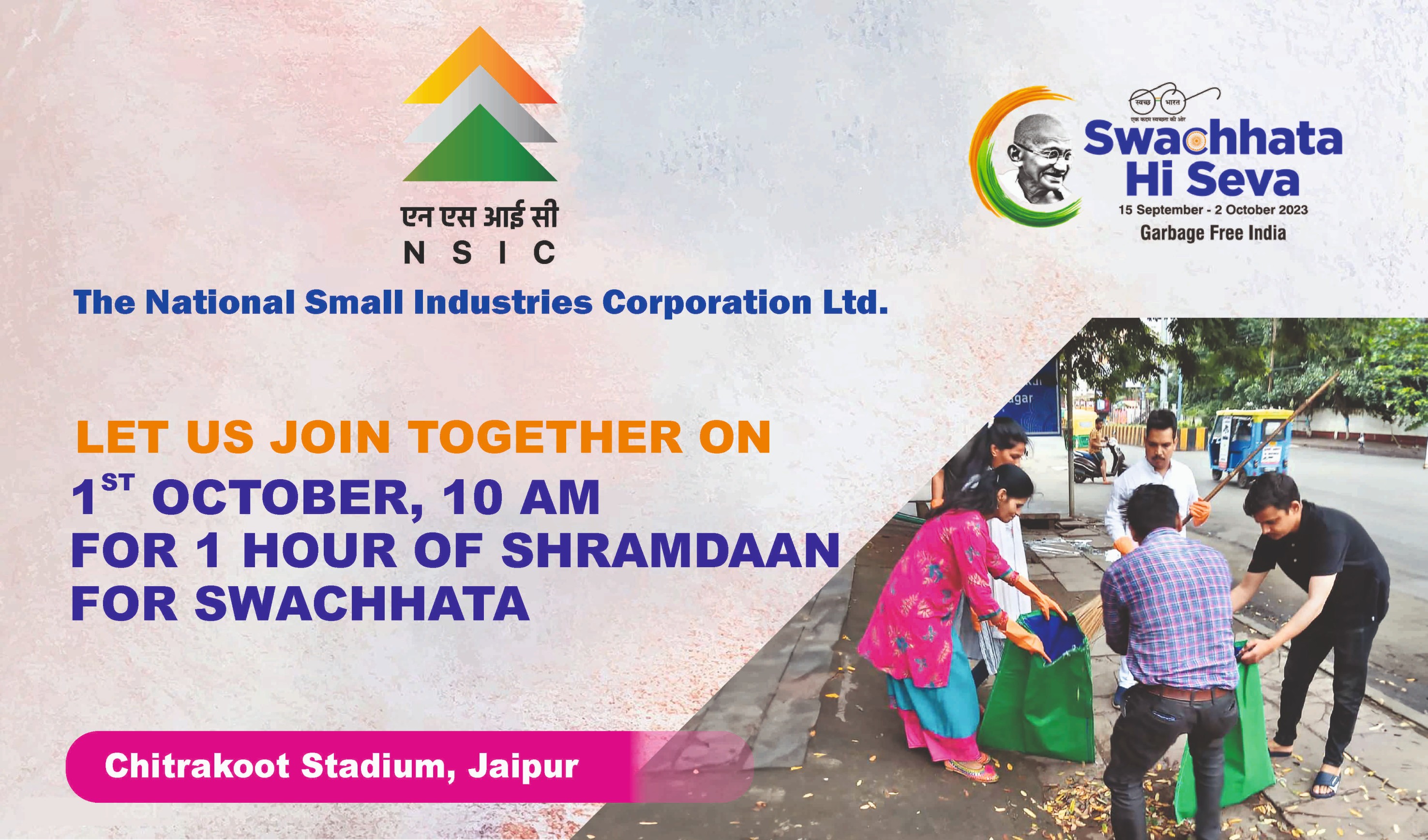Let us join together on 1st October, 10 am for one hour Shramdaan for Swachhata